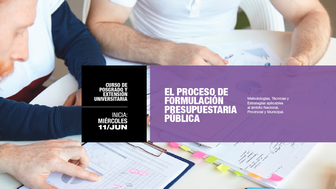 Curso de Posgrado: El proceso de formulación presupuestaria pública